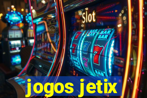 jogos jetix